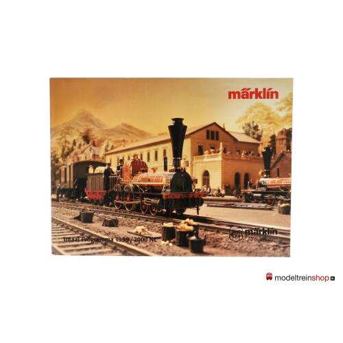 Marklin Totaal Programma 1999 / 2000 NL - Modeltreinshop