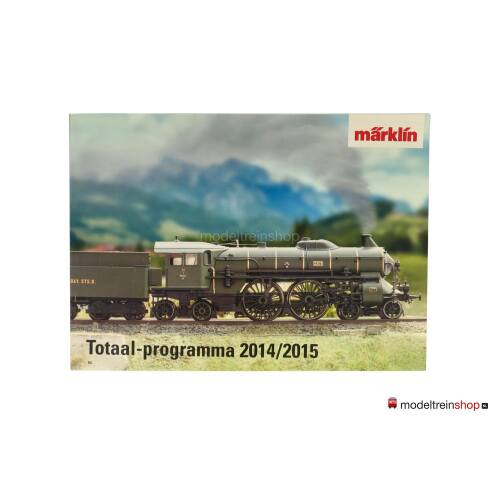 Marklin Totaal Programma 2014 / 2015 NL - Modeltreinshop