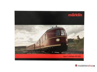Marklin Spoor 1 Catalogus 2011 / 2012 Nederlands - Modeltreinshop