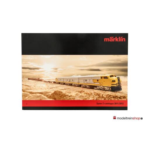 Marklin Z Catalogus 2011 / 2012 Nederlands - Modeltreinshop