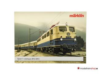 Marklin Spoor 1 Catalogus 2012 / 2013 Nederlands - Modeltreinshop