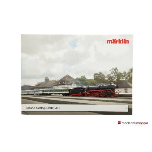 Marklin Z Catalogus 2012 / 2013 Nederlands - Modeltreinshop